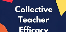 Collective Teacher Efficacy